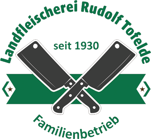 Landfleischerei Rudolf Tofelde